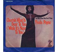 Freda Payne - cherish what is dear to you / the world don't owe you a thing 45 rpm single