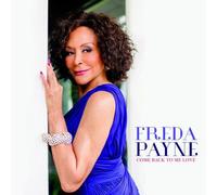 Freda Payne : Come Back to Me Love CD (2014) NEW FREE Shipping, Save £s