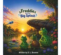 Freddie and the Big Splash (Freddie the Frog Adventures)
