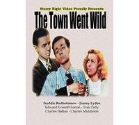Freddie Bartholomew - The Town Went Wild