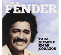 Freddy Fender – Para Siempre En Mi Corazon