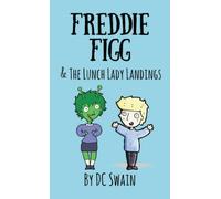 Freddie Figg & the Lunch Lady Landings
