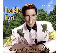 Freddie Hart - Freddie Hart: Caught At Last
