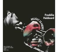 Freddie Hubbard - Music Is Here