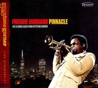 Freddie Hubbard - Pinnacle - Live and Unreleased: From Keysone Corner
