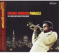 Freddie Hubbard - Pinnacle - Live and Unreleased: From Keysone Corner