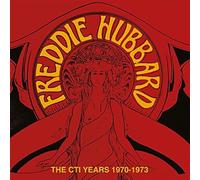 Freddie Hubbard - The Cti years Live 1970-1973