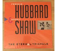 Freddie Hubbard & Woody Shaw - Eternal Triangle [VINYL]