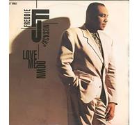 Freddie Jackson - FREDDIE JACKSON / LOVE ME DOWN