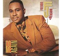 Freddie Jackson - in on't Say You Love Me