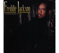 Freddie Jackson - It's Your Move [Us Import]