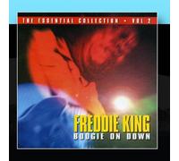 Freddie King - Boogie On Down - The Essential Collection CD2