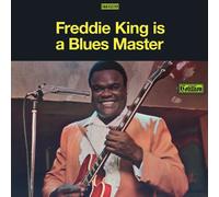Freddie King - Freddie King Is A Blues Master [VINYL]