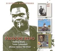 Freddie King : Getting Ready.../Texas Cannonball/Woman Across the River CD