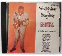 Freddie King - Let's Hide Away
