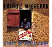 Freddie Mcgregor - Carry go bring come