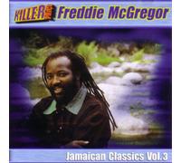 Freddie McGregor - Jamaican Classics Vol.3