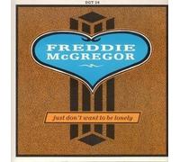 Freddie McGregor - Just don't want to be lonely (1987, UK) / Vinyl Maxi Single [Vinyl 12'']