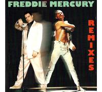 Freddie Mercury - R e m i x e s