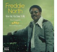 Freddie North What Are You Doing to Me: The Complete A-Bet Reco (CD) (US IMPORT)