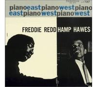 Freddie Redd - Piano: East/West