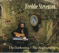 Freddie Stevenson - The Darkening / The Brightening