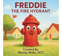 Freddie the Fire Hydrant