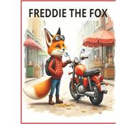 Freddie The Fox: Freddie the Fox: A Woodland Adventure for Kids Ages 3-7