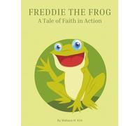 Freddie the Frog: A Tale of Faith in Action