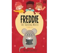 Freddie, the Talking Mouse Series: Stories 3 to 6: 2