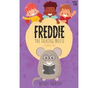 Freddie, the Talking Mouse: Stories 7-9: 1