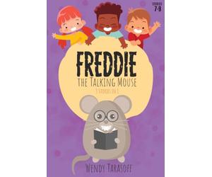 Freddie, the Talking Mouse: Stories 7-9: 1