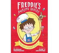Freddie's Amazing Bakery: The Great Raspberry Mix-Up