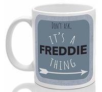 Freddie's Mug, It's a Freddie Thing, (Blue)
