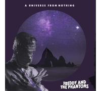 Freddy And The Phantoms – A Universe From Nothing – CD – US Import
