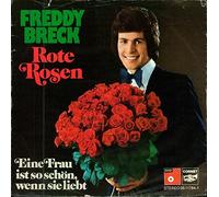 Freddy Breck - Rote Rosen / Eine Frau ist so schön, wenn sie liebt