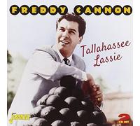 Freddy Cannon - Tallahassee Lassie