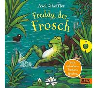 Freddy, der Frosch: Pappbilderbuch zum Schieben, Ziehen, Spielen