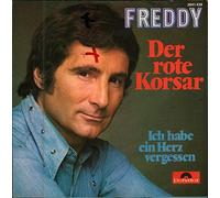 Freddy - Der rote Korsar / Ich habe ein Herz vergessen