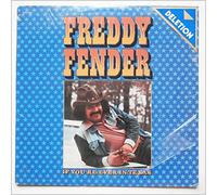 Freddy Fender (2) - FREDDY FENDER if you're ever in texas ABC 2061 (LP vinyl record)