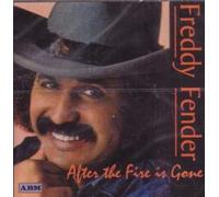 Freddy Fender - After the Fire Is Gone