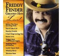 Freddy Fender - Greatest Hits-Live by Fender, Freddy (2007-04-16)
