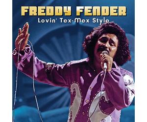Freddy Fender - Lovin' Tex-Mex Style
