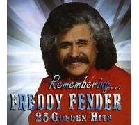 Freddy Fender - Remembering...25 Golden Hits [New CD]