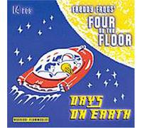 Freddy Frogs' Four on the Floo - Days on Earth