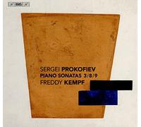 Freddy Kempf - Sergei Prokofiev: Piano Sonatas 3, 8 & 9