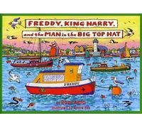 Freddy, King Harry and the Man in the Big Top Hat: No. 3 (Freddy the Ferry S.)