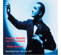Freddy Martin - Make Believe