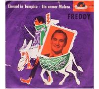 Freddy Quinn , - Einmal In Tampico / Ein Armer Mulero - Polydor - 23 481, Polydor - 45 - 23 481