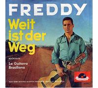 Freddy Quinn - Freddy Quinn - Weit Ist Der Weg / La Guitarra Brasiliana - Polydor - 24 381